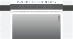 Desktop Screenshot of parkerloganmedia.com